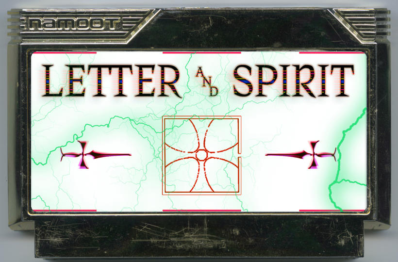 Letter and Spirit